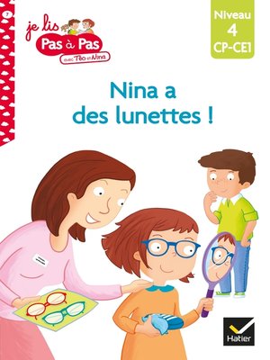 cover image of Téo et Nina CP CE1 Niveau 4--Nina a des lunettes !